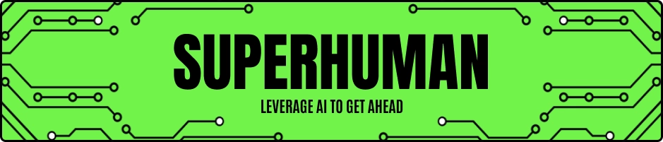 Superhuman